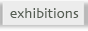 exhibitions